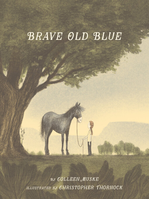 Title details for Brave Old Blue by Colleen Muske - Available